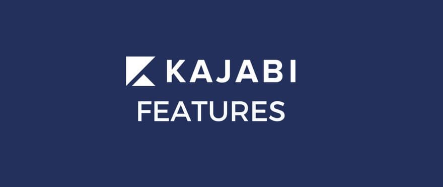 Kajabi features