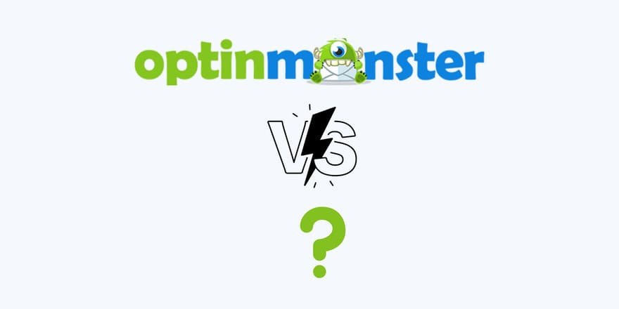 OptinMonster vs alternatives